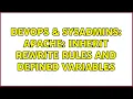 DevOps SysAdmins Apache Inherit rewrite rules and defined variables