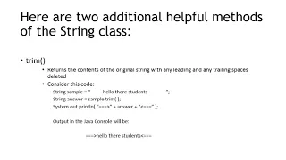 The trim and split methods of the Java String class