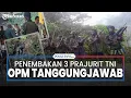 Download Lagu OPM Bertanggung Jawab atas Penembakan 3 Prajurit TNI di Kiwirok