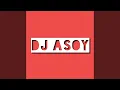 Download Lagu Dj Asoy