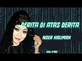 Lagu NOER HALIMAH DERITA DI ATAS DERITA | LYRIC EFTE CHANEL