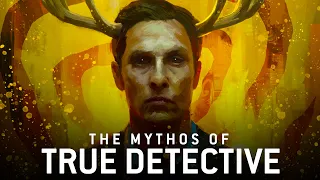 True Detective S1 - Mythology Folklore The Occult