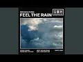 Download Lagu Feel The Rain