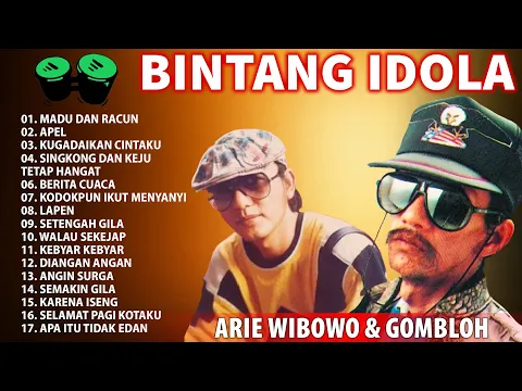 Download MP3 PANGGUNG BINTANG IDOLA ARIE WIBOWO & GOMBLOH - Mp3 full album Ari Wibowo dan Gombloh