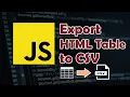 How to Export HTML Table Data to CSV File in Javascript and jQuery