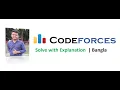 B Triple Codeforces Solve C Bangla