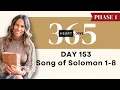 Download Lagu Day 153 Song of Solomon 1-8 | Daily One Year Bible Study | Audio Bible Reading with Commentary