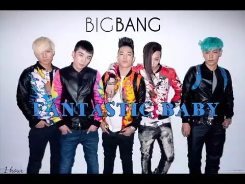 Download MP3 BIGBANG FANTASTIC BABY [1HOUR]