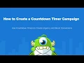How to Create a Countdown Timer Campaign