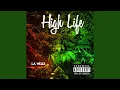 Download Lagu High Life
