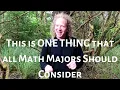 This is One Thing All Math Majors Should Consider