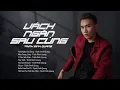 Download Lagu Vách Ngăn Sau Cùng - Trịnh Đình Quang | Liên Khúc Nhạc Trẻ Tuyển Chọn Hay Nhất Của Trịnh Đình Quang