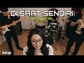 Di Saat Aku Sendiri – Dadali | Ska Dangdut Selow Santai Cover