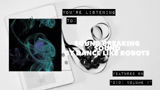 dance like robots sound breaking sound