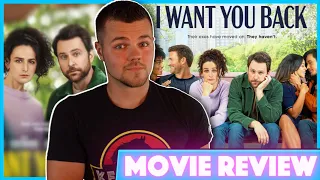 i want you back 2022 movie review amazon prime