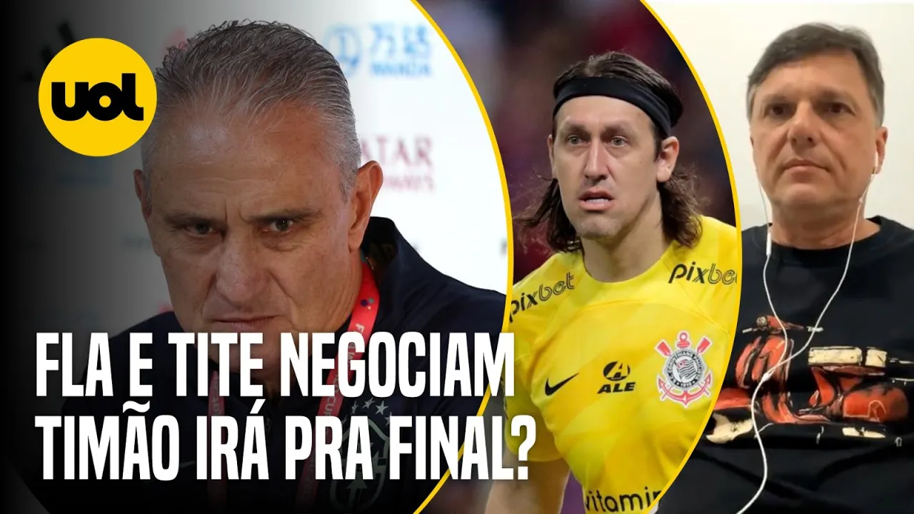 ???? MAURO CEZAR DIZ QUE FLAMENGO FALA COM TITE E TEME FALTA DE ACORDO; CORINTHIANS TENTA FINAL INÉDITA