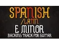Download Lagu E Harmonic Minor Spanish/Latin Backing Track