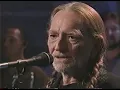 Willie Nelson / Still Crazy "after all these years"