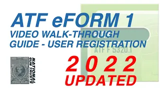 ATF eForm s Website User Registration Walk-Through Guide - National Gun Trusts