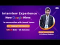 How Google Hires Interview Experience