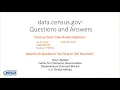 data census gov Q A Webinar - July 2021