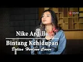 Download Lagu Bintang Kehidupan (Nike Ardilla) - Delisa Herlina Cover Bening Musik