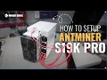 How to setup a Antminer S19K Pro ASIC Miner FT RedPandaMining