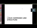 Linux Basics Unit 2 Linux Command Line Structure Part 2 of 2