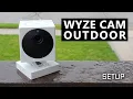 Wyze Cam Outdoor App setup Features