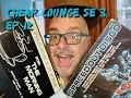 Cheap Lounge Season 3 Episode 12 Vinyl records