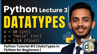 Python Lecture 3 DataTypes in Python for Beginners Python Complete Course 2026