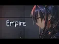 Download Lagu Nightcore - Empire (Beth Crowley) - (Lyrics)