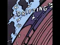 Drifting