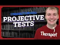 What are Projective Tests NCE CPCE Study Guide
