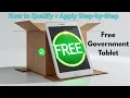 Free Government Tablet How to Qualify Apply Step-by-Step