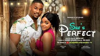 SHE'S PERFECT - OMECHE OKO, MICHAEL OGECHUKWU, DANIEL ROCKY latest 2026 nigerian movies