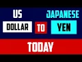 American Dollars to Yen Rates Today