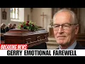 Gerry Kelly Remembered Emotional Funeral Tribute Reveals the Man Behind the TV Legend
