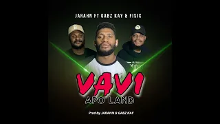 Download Jarahn - Vavi Apo Land (Official Audio) feat. Gabz Kay \u0026 Fisix MP3