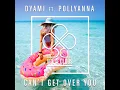 Can't Get Over You (Extended Mix)