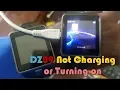 DZ09 Smartwatch not turning on or charging Fix-3 Solutions