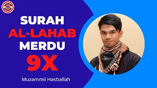 surah al lahab sangat merdu 9x oleh muzammil hasballah cinoscom