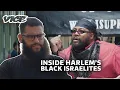 Meeting Harlem s Israelites Vice Hate Thy Neighbour S1 E2 True Lives