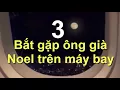 Lagu Top 5 ông già Noel bị camera quay lại