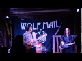8 11 2014 LIVE @ TACO'S BAR Wolf Mail