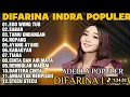Lagu OM ADELLA TERBARU 2025 | DIFARINA INDRA - EGO WONG TUO, SABAR, TAMU UNDANGAN