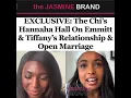 The Chi s Hannaha Hall on Emmitt Tiffany s relationship open marriage