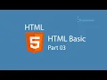 Basic HTML Tutorial - Part 3