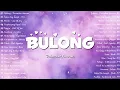 Download Lagu BULONG – DECEMBER AVENUE 💔 Most Loved OPM Songs 2025 | Tagalog Love Songs Playlist