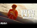 Download Lagu Masmona - Bye Bye Baby [Official Music Video]